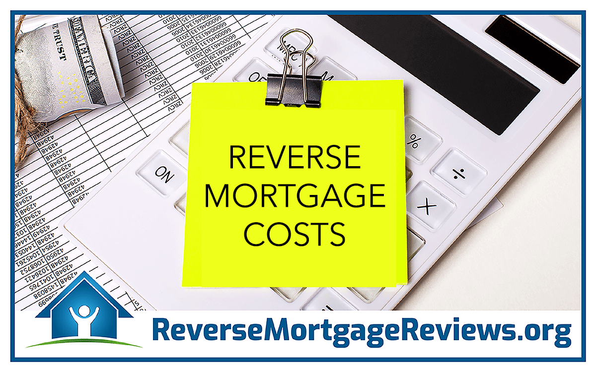 What Is The Least Expensive Reverse Mortgage