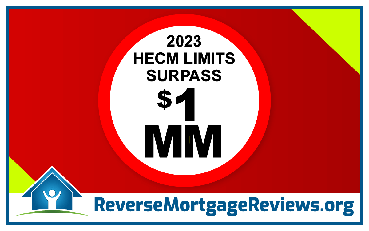 2023 reverse mortgage limits announced